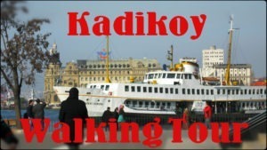 Check out my new Kadikoy Walking Tour