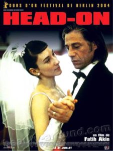 Have you seen Head On, by Fatih Akin?