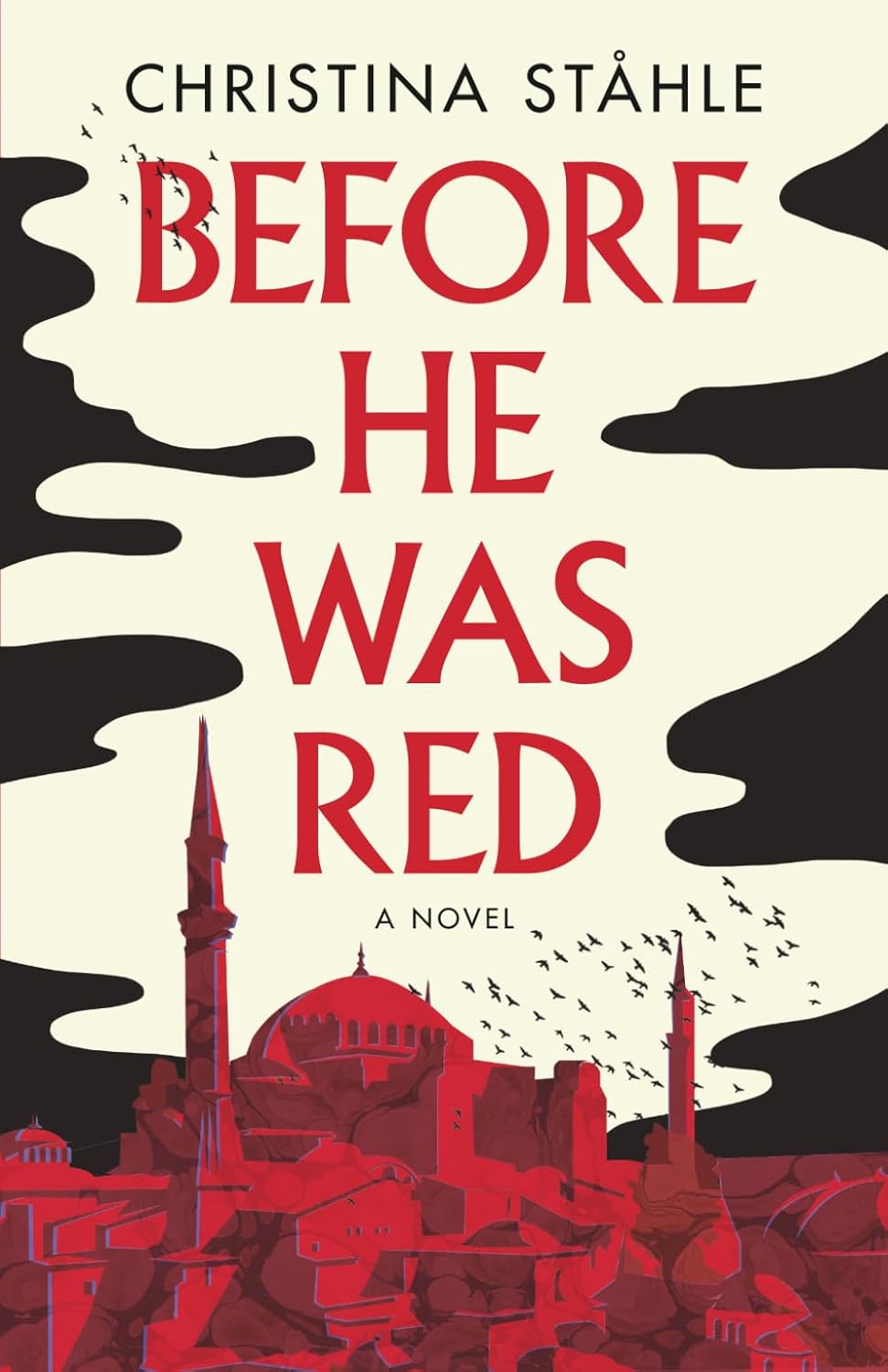 I loved Before He Was Red
